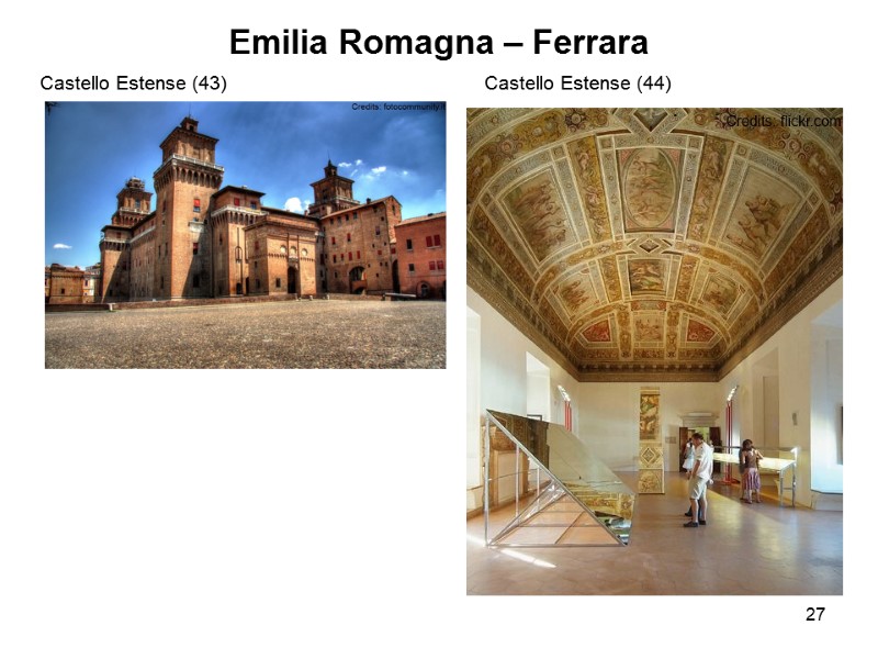 27 Emilia Romagna – Ferrara  Castello Estense (43)     